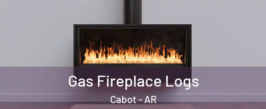  Gas Fireplace Logs Cabot - AR