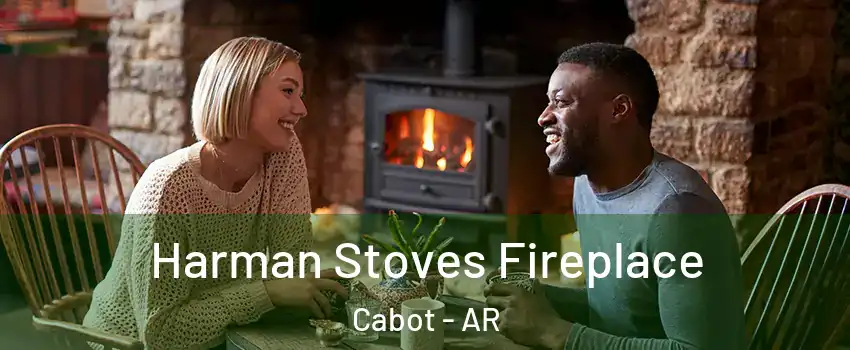  Harman Stoves Fireplace Cabot - AR