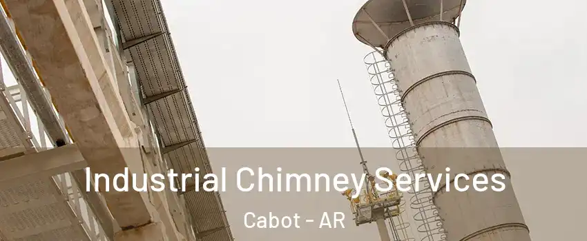  Industrial Chimney Services Cabot - AR