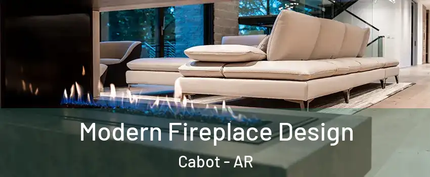  Modern Fireplace Design Cabot - AR